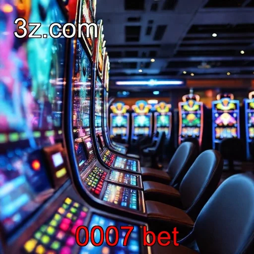 Jackpots Radicais na 0007 bet: Dê Sorte ao Seu Jogo